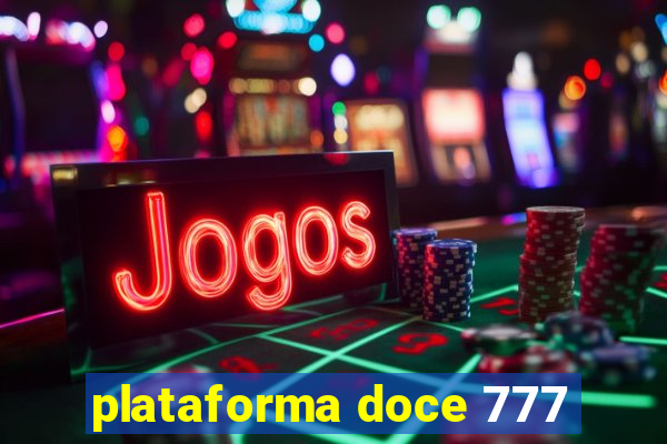 plataforma doce 777